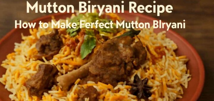 "Mutton Biryani Recipe - A close-up shot of tender mutton, fluffy basmati rice, and aromatic spices on a rustic plate"