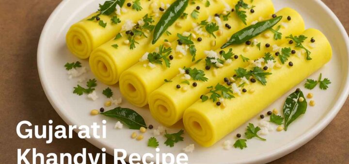 Gujarati Khandvi Recipe – Soft Thin Rolls